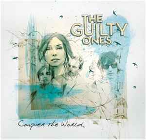 The Guilty Ones - Conquer The World album cover