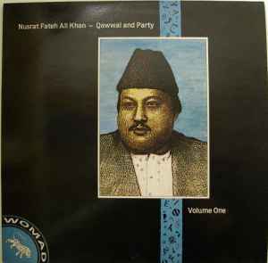 Nusrat Fateh Ali Khan - Qawwal And Party (Volume One)