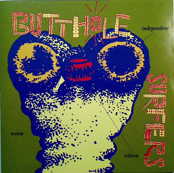 Butthole Surfers – Independent Worm Saloon (2022, Green [Swamp