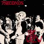 7 Seconds – The Crew (1984, Vinyl) - Discogs
