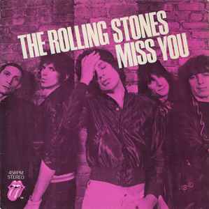 Miss You - The Rolling Stones