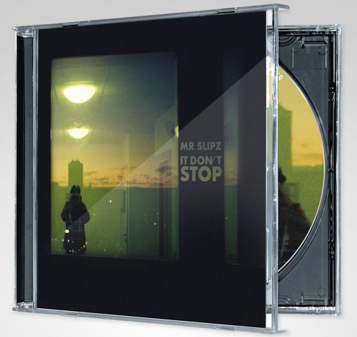 télécharger l'album MrSlipz - It Dont Stop