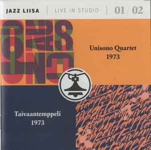 Jazz Liisa  Live In Studio 01 / 02 - Unisono Quartet & Taivaantemppeli