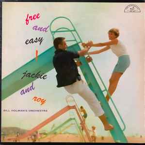 Jackie And Roy With Bill Holman's Orchestra – Free And Easy! (1958