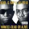 Kool G Rap & DJ Polo* - Wanted: Dead Or Alive
