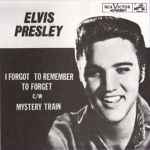 Cover of I Forgot To Remember To Forget, , Vinyl