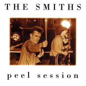 The Smiths – Peel Session (1994, CD) - Discogs