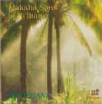 Mākaha Sons Of Ni'ihau – Ho'oluana (1991, CD) - Discogs