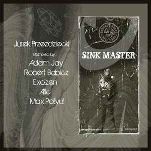 Jerzy Przezdziecki - Sink Master Remixes album cover