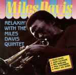 The Miles Davis Quintet - Relaxin' With The Miles Davis Quintet