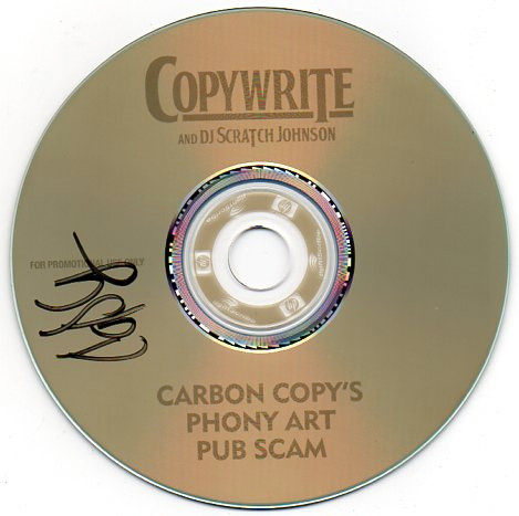baixar álbum Copywrite And DJ Scratch Johnson - Carbon Copys Phony Art Pub Scam