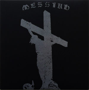 Messiah – Unreleased Demo 1984 (2007, Vinyl) - Discogs