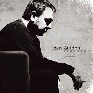 Pochette de l'album Jean Guidoni - Trapèze