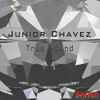 Junior Chavez - True Sound