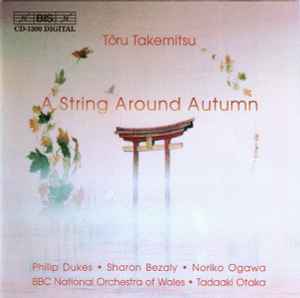 Toru Takemitsu - A String Around Autumn album cover
