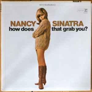 Nancy Sinatra - How Does That Grab You? album cover