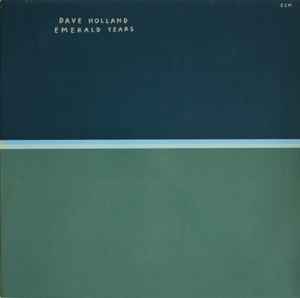Dave Holland - Emerald Tears album cover