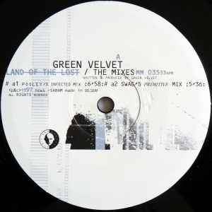 Green Velvet - Land Of The Lost / The Mixes album cover