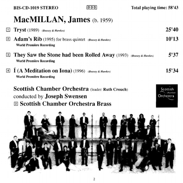 descargar álbum James MacMillan Scottish Chamber Orchestra Joseph Swensen - Tryst Í A Meditation On Iona Adams Rib They Saw The Stone Had Been Rolled Away
