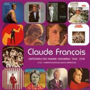 Claude François - L'intégrale Des Albums Originaux 1963-1972