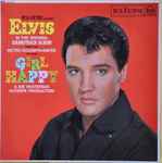 Elvis Presley – Girl Happy (1965, Vinyl) - Discogs