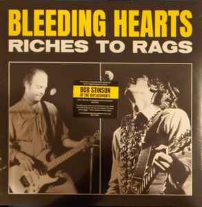 Bleeding Hearts (9) - Riches to Rags
