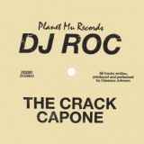 DJ Roc - The Crack Capone album cover