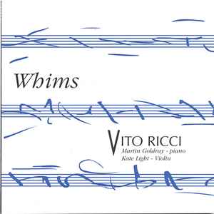 Vito Ricci, Martin Goldray, Kate Light - Whims