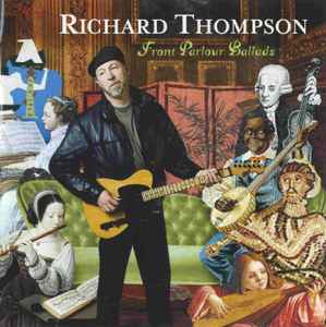 Front Parlour Ballads - Richard Thompson