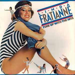 Linda Fratianne - Tune Up With The Hits album cover