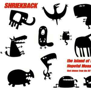Shriekback - The Island Of The Hopeful Monsters (Lost Demos From The 80's & The 90's)