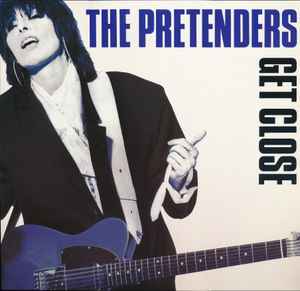 The Pretenders - Get Close album cover