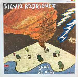 Silvio Rodríguez - Rabo De Nube