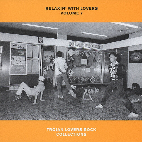 Relaxin' With Lovers Volume 7 - Trojan Lovers Rock Collections