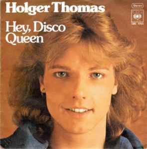 Holger Thomas - Hey, Disco Queen album cover