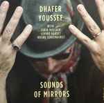 Cover of Sounds Of Mirrors , 2018-10-05, CDr