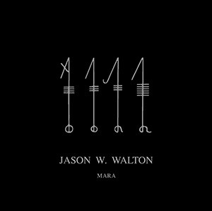 ladda ner album Jason W Walton - Mara