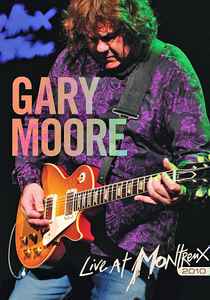 Gary Moore - Live At Montreux 2010 album cover