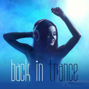 Various - Back In Trance album cover