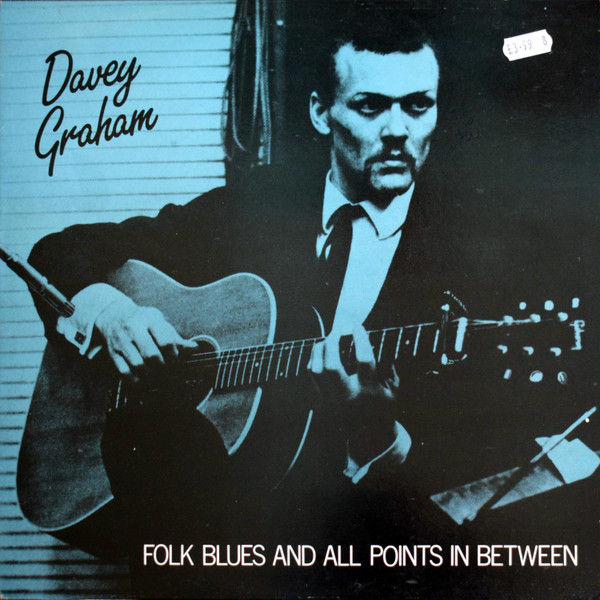 Davey Graham – Folk Blues And All Points In Between (1985, Vinyl