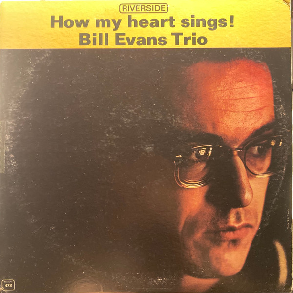 Bill Evans Trio – How My Heart Sings (1964, Vinyl) - Discogs