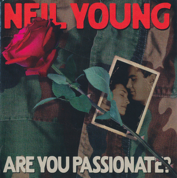 Neil Young – Are You Passionate? (2002, CD) - Discogs