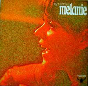 Melanie (2) - My Name Is Melanie album cover