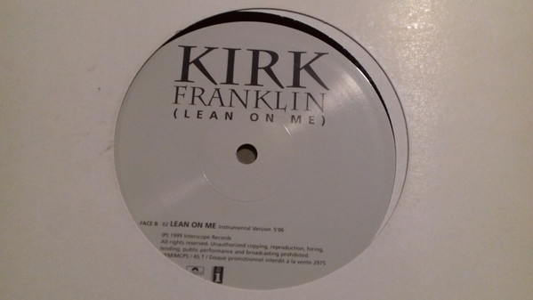 Kirk Franklin Featuring Mary J. Blige, Bono, R. Kelly, Crystal Lewis & The  Family – Lean On Me (1998, CD) - Discogs