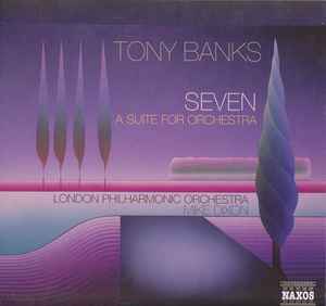 Tony Banks - Seven - A Suite For Orchestra album cover