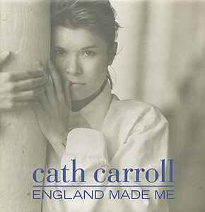 Cath Carroll - England Made Me album cover