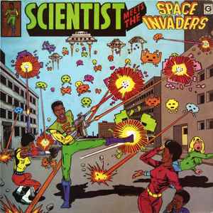 Scientist - Scientist Meets The Space Invaders album cover