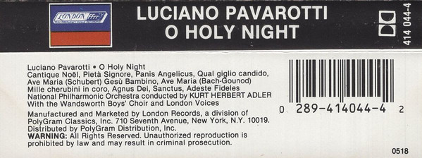 Luciano Pavarotti , National Philharmonic , Kurt Herbert Adler - O Holy Night | London Records (414 044-4) - 2