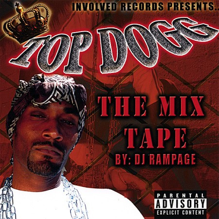 Top Dogg – Top Dogg Vol. 1 - Mix Tape (2008, CD) - Discogs