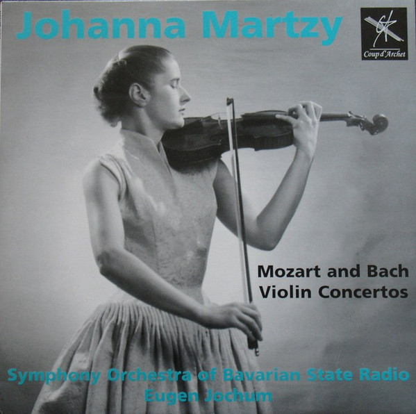 Johanna Martzy, Eugen Jochum, Symphony Orchestra Of Bavarian